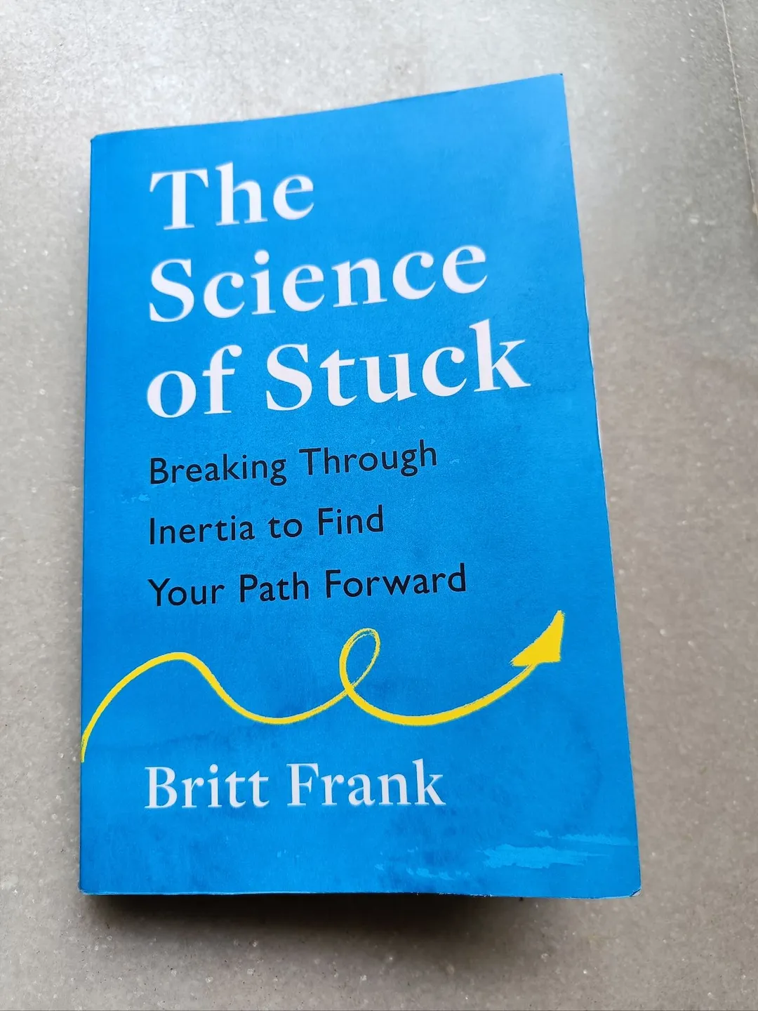 Cover of The Science of Stuck