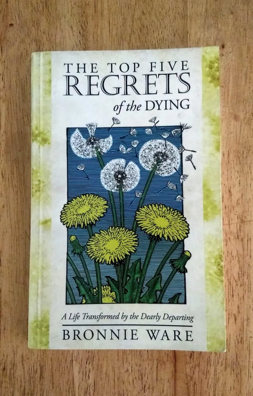 Cover of The Top 5 Regrets Of The Dying