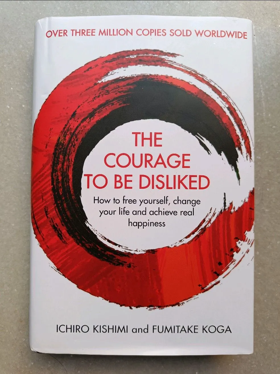 Cover of The Courage To be Disliked